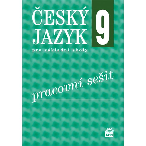 Český jazyk 9 - pracovní sešit