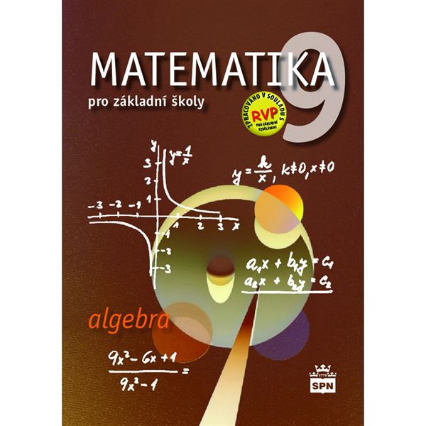 Matematika 9 - Algebra - učebnice (RVP)