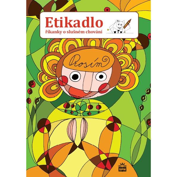 Etikadlo - Říkanky o slušném chování