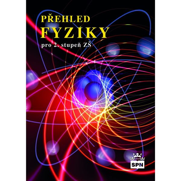 Přehled fyziky pro 2. stupeň ZŠ