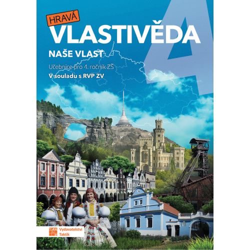 Hravá vlastivěda 4 - Naše vlast - Učebnice