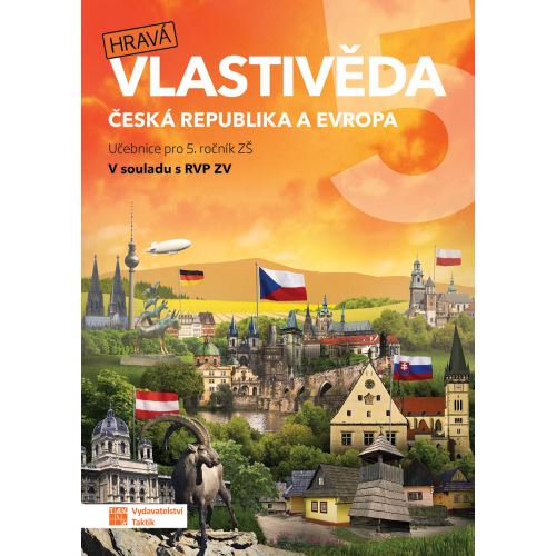 Hravá vlastivěda 5 - Česká republika a Evropa - Učebnice