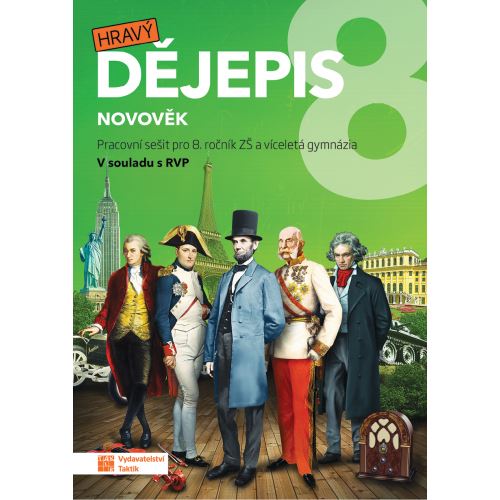 Hravý dějepis 8 - Pracovní sešit