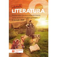 Hravá literatura 9 - přehledová učebnice