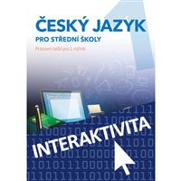 Interaktivní sešit Český jazyk 1 pro SŠ