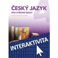 Interaktivní sešit Český jazyk 4 pro SŠ