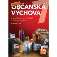 Hravá občanská výchova 7 - Pracovní sešit