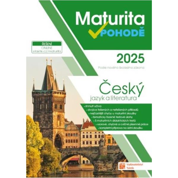 Maturita v pohodě 2025 - Český jazyk a literatura