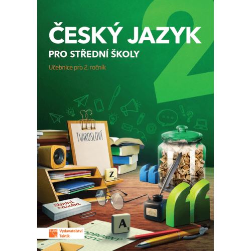 Český jazyk 2 pro SŠ - učebnice 