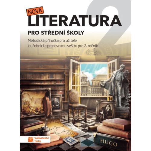Nová literatura pro 2. ročník SŠ - Metodická příručka