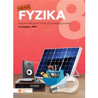 Hravá fyzika 8 - Pracovní sešit - nová řada