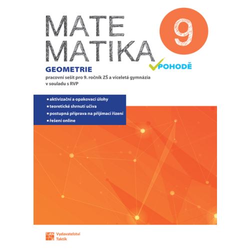 Matematika v pohodě 9 - Pracovní sešit (geometrie) 