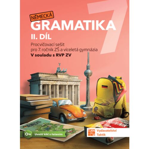 Německá gramatika 7 - Pracovní sešit 2. díl