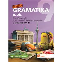 Německá gramatika 9 - Pracovní sešit 2. díl 