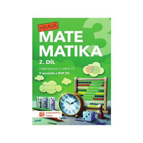 Hravá matematika 3 - učebnice 2. díl (přepracované vydání) 