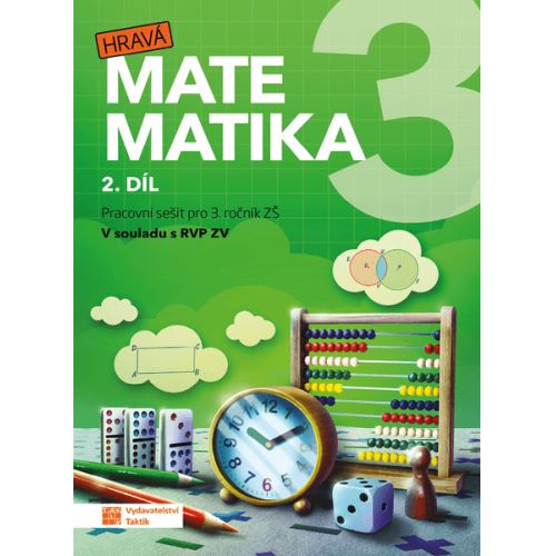 Hravá matematika 3 - Pracovní sešit 2. díl (přepracované vydání) 