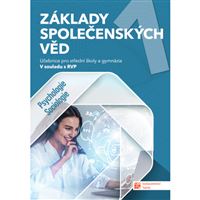 Základy společenských věd SŠ 1 - učebnice - Psychologie, Sociologie