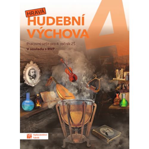 Hravá hudební výchova 4 - Pracovní sešit