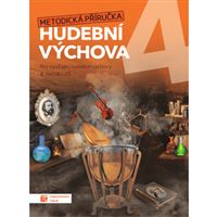 Hravá hudební výchova 4 - Metodická příručka