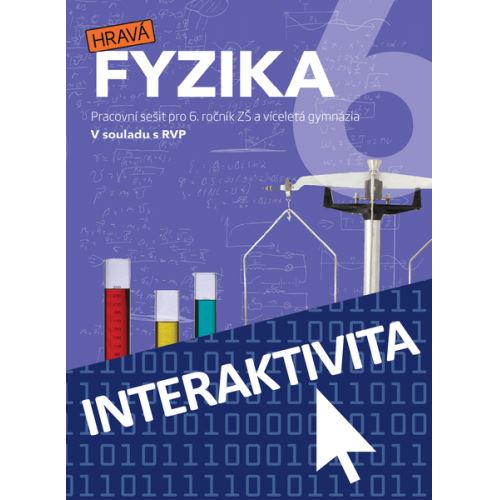 Interaktivní sešit Hravá Fyzika 6