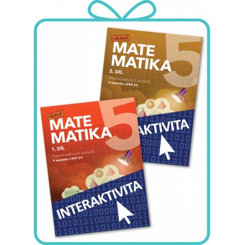 Interaktivní sešity Hravá matematika 5 - 1. díl + 2. díl
