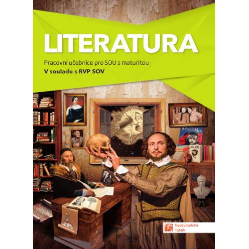 Literatura - pracovní učebnice pro SOU s maturitou