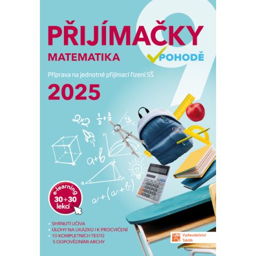 Přijímačky 9 Matematika + E-learning 2025 