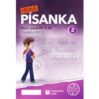 Hravá písanka pro 3. ročník - 2. díl - nová edice