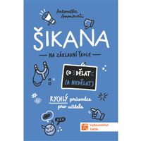 Šikana Co dělat (a co nedělat)