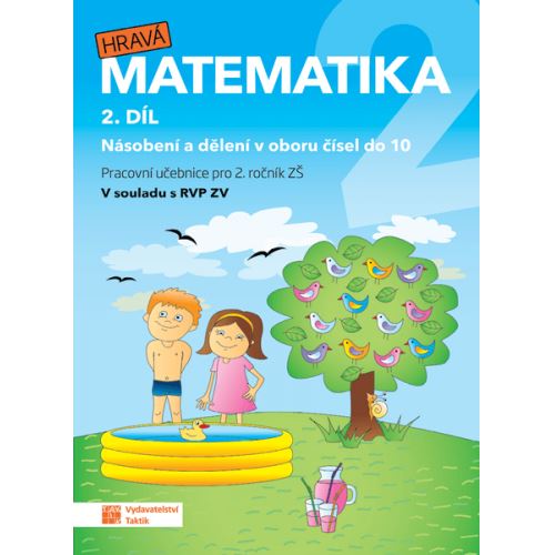 Hravá matematika 2 - pracovní učebnice 2. díl (přepracované vydání) 