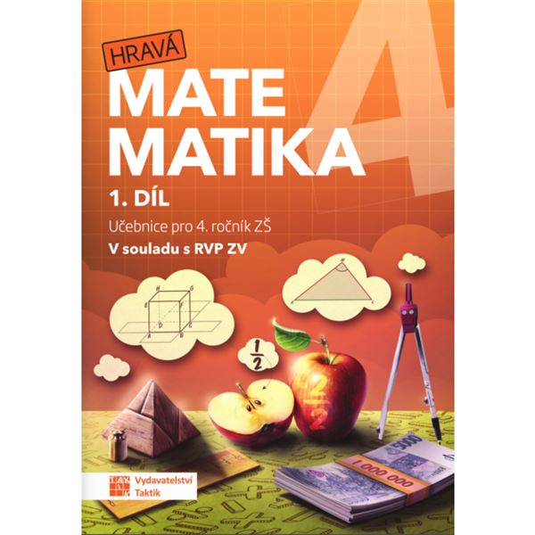 Hravá matematika 4 - 1. díl - učebnice