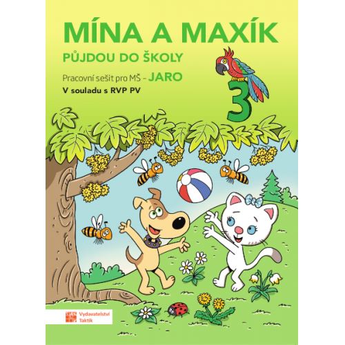 Mína a Maxík půjdou do školy - PS pro MŠ: Jaro 3