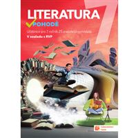 Literatura v pohodě 7 – učebnice - revidované RVP ZV