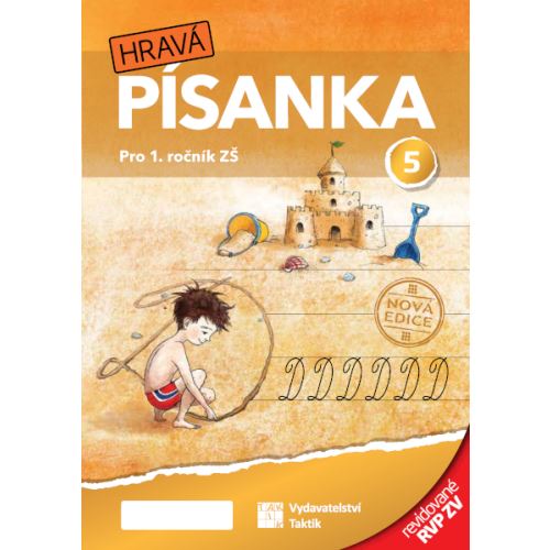 Hravá písanka 1 - 5. díl - nová edice – revidované vydání RVP ZV