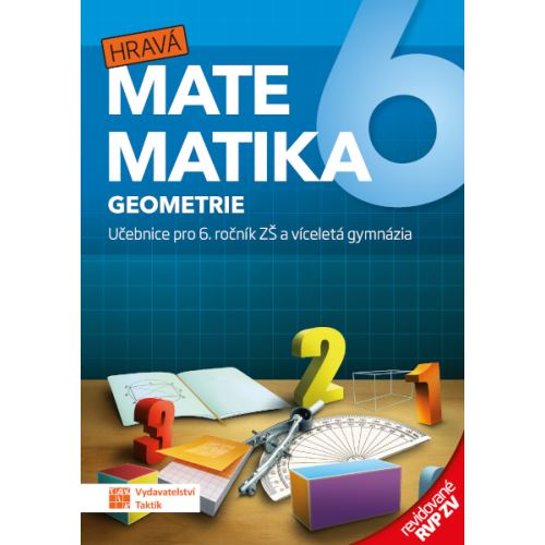 Hravá matematika 6 – učebnice – 2. díl – Geometrie – revid. RVP ZV