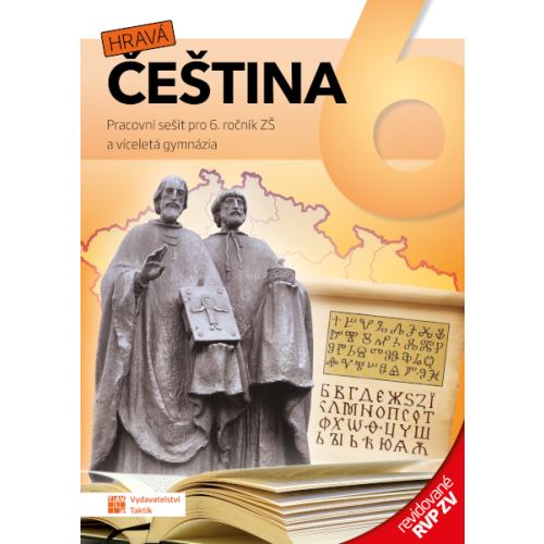 Hravá čeština 6 – pracovní sešit – revidované RVP ZV