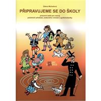 Připravujeme se do školy - Pracovní sešit