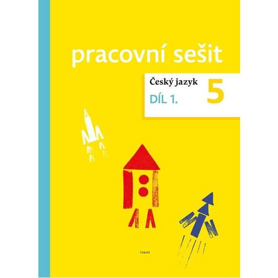 Český jazyk 5 - Pracovní sešit 1. díl