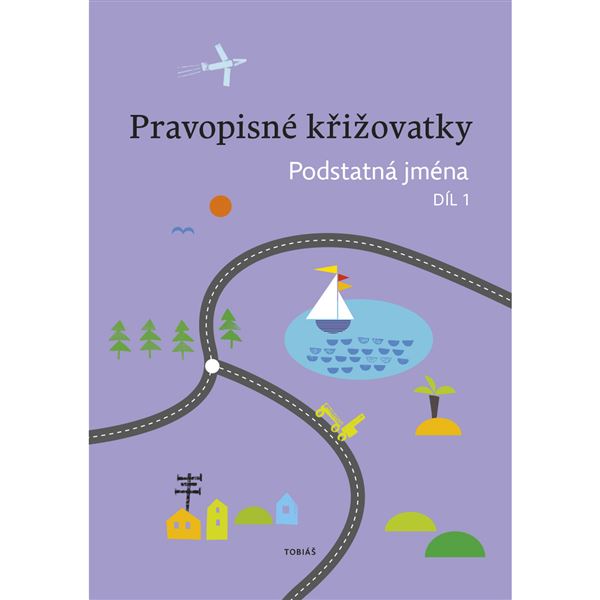 Pravopisné křižovatky - Podstatná jména 1