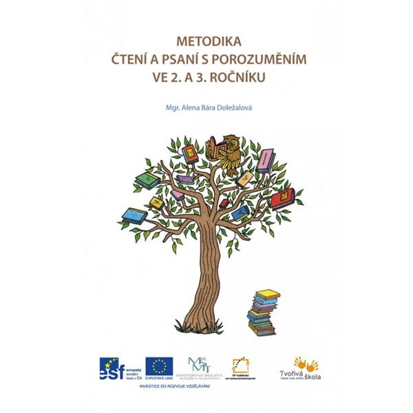 Metodika čtení a psaní s porozuměním ve 2. a 3. ročníku