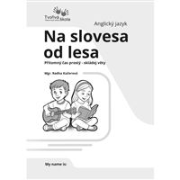 Na slovesa od lesa - Pomůcka do AJ