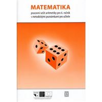 Matematika 6 - Pracovní sešit Aritmetiky s metodickými poznámkami pro učitele