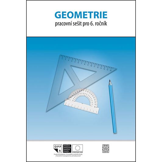 Matematika 6 - Geometrie - Pracovní sešit