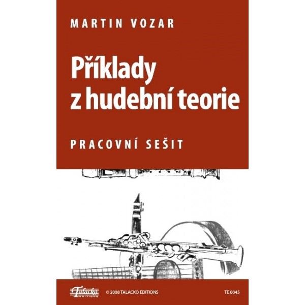 Příklady z hudební teorie - Pracovní sešit (pro ZUŠ)