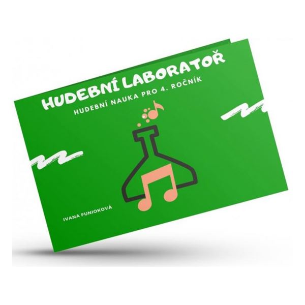 Hudební laboratoř - Žákovský sešit pro 4. ročník