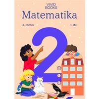 Matematika 2. ročník / 1. díl