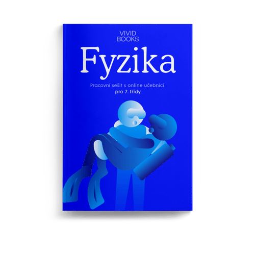 Fyzika - Pracovní sešit pro 7. třídu