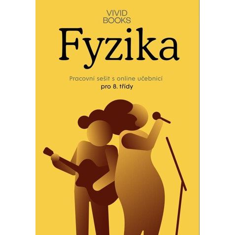 Fyzika - Pracovní sešit pro 8. třídu