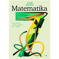 Matematika - Pracovní sešit pro 7. třídu - 2. díl