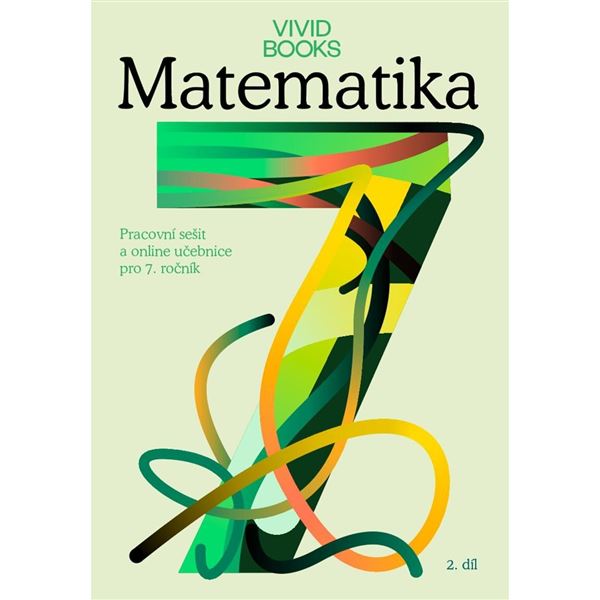 Matematika - Pracovní sešit pro 7. třídu - 2. díl